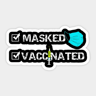 Masked And Vaccinated Sticker